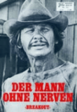 Der Mann ohne Nerven